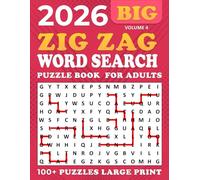2026 Zig Zag Word Search Large Print: Word Search Zig Zag Puzzle Book,100 + Puzzles Large for Adults and Seniors , Unique and Challenging Word Search Variation for all ages | Volume 4 |