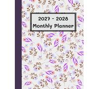 2027-2028 Monthly Planner: 2 Year Calendar 8.5 x 11 Large Size with Holiday Reminders | from JANUARY to DECEMBER 24 Month Organizer Schedule | The ... time and prioritizing to achieve their goals