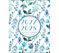 2027-2028 Monthly Planner: Full 2 Year Schedule Organizer & Large At a Glance Layout Agenda with Calendars From January 2027 to December 2028 (Pretty Floral Design)