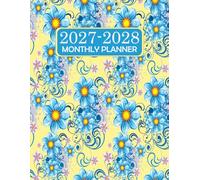 2027-2028 Monthly Planner: Large Two Year - January 2027 through December 2028 - with Holidays and Inspirational Quotes.