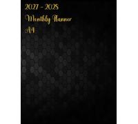 2027 - 2028 Monthly Planner: Two-Year Calendar from January 2027 to December 2028 | 24-Month Schedule Organizer with Holidays and Inspirational Quotes and Vision Board | Large Size | Black Cover