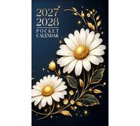 2027-2028 Pocket Calendar for Purse: 2 Year Small Size Monthly Planner from January 2027 to December 2028 | Daisy Flower Cover