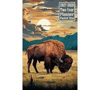 2027-2028 Two Year Planner Pocket Size: Bison Animal Themed Cover 2 Page Spreads With Monthly Calendar Grids 24 Months Organizer Notes