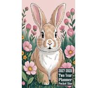 2027-2028 Two Year Planner Pocket Size: Rabbit Bunny Animal Themed Cover 2 Page Spreads With Monthly Calendar Grids 24 Months Organizer Notes