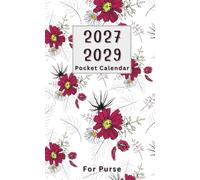 2027-2029 Pocket Calendar: A compact 3-year Covering January 2027 through December 2029, Two Pages Per Month to View, planner for anywhere use.