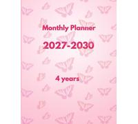 2027-2030 Monthly Planner: four Year Calendar from January 2027 to December 2030 Schedule Organizer with Holidays and Inspirational Quotes || Large Size - Floral Cover