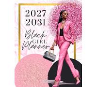 2027 - 2031 Black Girl Planner: Black Girl 5 Years Schedule Organizer From January 2027 to December 2031 | Size 8.5" x 11" | Elegant Glitter Pink Marble Cover
