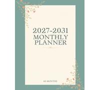 2027-2031 Entrepreneur Monthly Planner: 5 Year Business Organizer with Goal Setting, Quarterly Reviews & Habit Tracker | 60 Months Calendar January 2027 to December 2031
