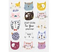 2027-2036 Ten Year Monthly Planner: 10 Year Calendar Organizer Two Pages Per Month From January 2027 To December 2036 with Holidays Cat Lovers