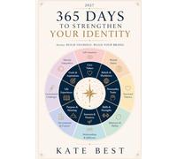 2027: 365 Days to Strengthen Your Identity (Build Yourself. Build Your Brand.)