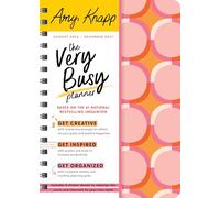 2027 Amy Knapp's the Very Busy Planner: August 2026 - December 2027 (Amy Knapp's Plan Your Life Calendars)