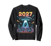2027 Año Todo Cambia Primer Contacto Alien Sudadera