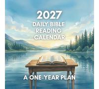 2027 Daily Bible Reading Calendar | Gifts | Devotions | Journal: Read the Bible through in one year!