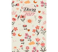 2027 Diary page a day: Daily planner 2027 one page per day from january to december 2027 for 365 days | 1 day = 1 page | 1 month = 1 page | A5