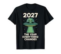 2027 El año que todo cambia Camiseta