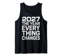 2027 El año que todo cambia Camiseta sin Mangas