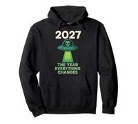2027 El año que todo cambia Sudadera con Capucha