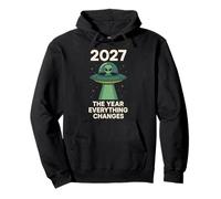 2027 El año que todo cambia Sudadera con Capucha