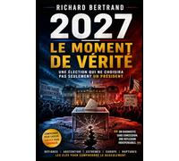 2027 LE MOMENT DE VERITE: Une élection qui ne choisira pas seulement un président