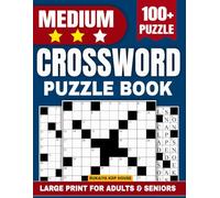 2027 Medium Crossword Puzzle Book for Adults & Seniors: 100+ Puzzles Large Print: The Ultimate Brain Boost Challenge with Full Solutions | Daily Word ... and Stress Relief | Large Format 8.5 x 11