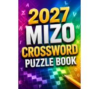 2027 Mizo Crossword Puzzle Book: Large Print Mizo Crossword Puzzles for Teens, Adults & Seniors