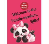 2027 Monthly Planner for Alpha Omicron Pi (AOPi) Sorority. Welcome to the Panda-monium, Little!: 8.5x11 Inches. 38 Pages. Includes a Big-Little Picture Page.