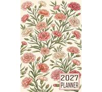 2027 Planner: Carnation Flower themed Cover Daily Weekly Dairy Vision Board & Mission Pages Contacts Password Log Planning Pages Note To Do