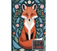 2027 Planner: Fox Animal themed Cover Daily Weekly Dairy Vision Board & Mission Pages Contacts Password Log Planning Pages Note To Do