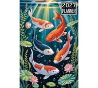 2027 Planner: Koi Fish themed Cover Daily Weekly Dairy Vision Board & Mission Pages Contacts Password Log Planning Pages Note To Do