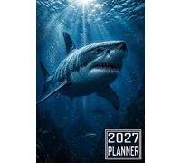 2027 Planner: Shark Fish themed Cover Daily Weekly Dairy Vision Board & Mission Pages Contacts Password Log Planning Pages Note To Do