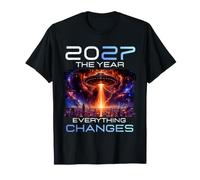 2027 The Year Everything Changes First Contact Alien UFO Camiseta