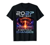 2027 The Year Everything Changes First Contact Alien UFO Camiseta gráfica económica