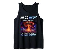 2027 The Year Everything Changes First Contact Alien UFO Camiseta sin Mangas