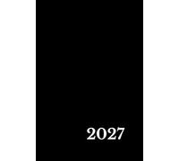 2027 Weekly Planner: Minimalist 12-Month Agenda: Elegant Life Organizer with Yearly Goals, Annual Calendar, and Weekly Layouts | Pure White Cover Design by LumiPages