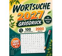 2027 Wortsuche für Erwachsene - Großdruck: 100 Wortsuchrätsel • 2000 Wörter