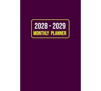 2028-2029 Monthly Planner: 24-Month Schedule Organizer from January 2028 to December 2029 with Notes, Goal Tracker, To-Do Lists, Birthday & Contact Logs | 6x9 In