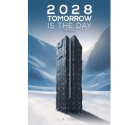 2028 Tomorrow is the Day