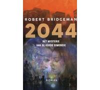 2044: het mysterie van de vijfde dimensie : roman