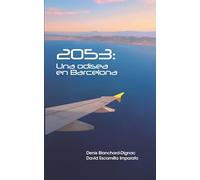 2053: Una odisea en Barcelona
