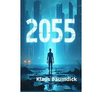 2055: Predicciones de inteligencia artificial