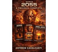 2055 Trilogia completa