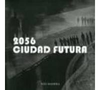 2056. Ciudad futura