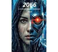 2066: El futuro que imaginas... puede ser este (RT INVESTIGACIONES)