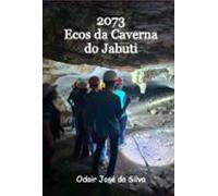 2073 - Ecos Da Caverna Do Jabuti (ebook)