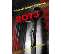 2073: Prelude to the Purge: 4 (2099)