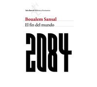 2084. El Fin Del Mundo