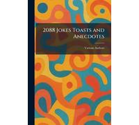 2088 Jokes Toasts and Anecdotes