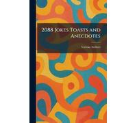 2088 Jokes Toasts and Anecdotes