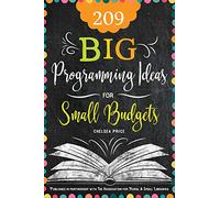 209 Big Programming Ideas for Small Budgets