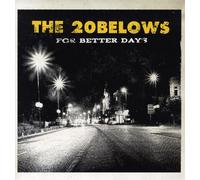 20belows - For Better Days [Vinilo]